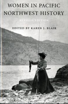 Paperback Women in Pacific Northwest History Book