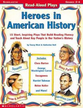 Paperback Read-Aloud Plays: Heroes in American History Book