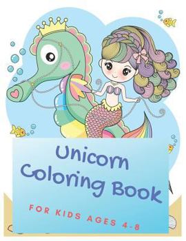 Paperback Unicorn Coloring Book: For Kids Ages 4-8 Book