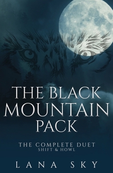 The Black Mountain Pack - Book  of the Black Mountain Pack