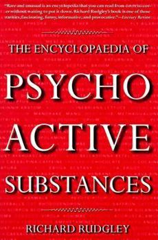 Hardcover The Encyclopedia of Psychoactive Substances Book