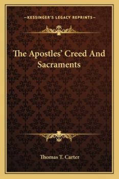 The Apostles' Creed And Sacraments
