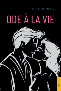 Paperback Ode à la vie [French] Book