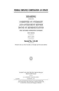 Paperback Federal employee compensation: an update Book