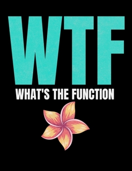 Paperback WTF Whats The Function: Daily Planner 2020 - Gift For Behavior Analyst Book