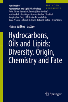 Hardcover Hydrocarbons, Oils and Lipids: Diversity, Origin, Chemistry and Fate Book