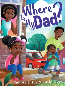 Hardcover Where Is My Dad? Book