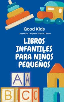 Paperback Libros Infantiles Para Niños Pequeños [Spanish] Book