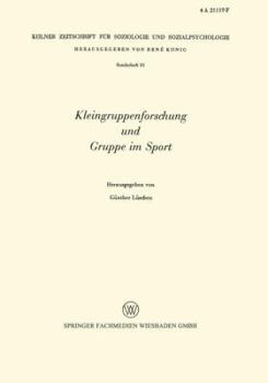 Paperback Kleingruppenforschung Und Gruppe Im Sport [German] Book
