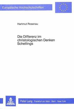 Paperback Die Differenz Im Christologischen Denken Schellings [German] Book
