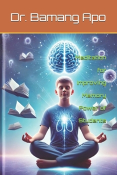 Paperback Meditation for Improving Memory Power of Students Book