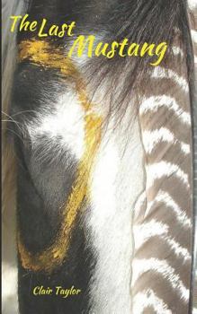 Paperback The Last Mustang Book