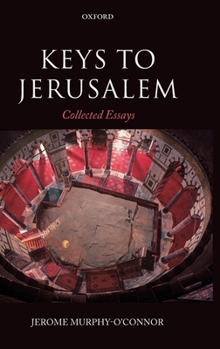 Hardcover Keys to Jerusalem: Collected Essays Book