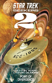 Star Trek - Seekers 2: Divergenzpunkt - Book #2 of the Star Trek: Seekers