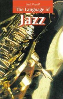 Paperback The Language of Jazz Book