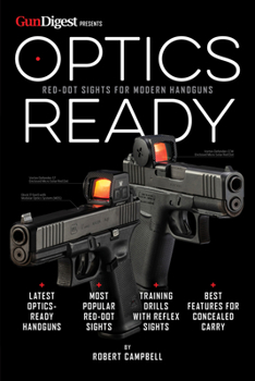 Paperback Optics Ready: Red-Dot Sights for Modern Handguns Book