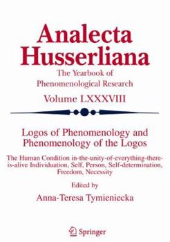 Logos of Phenomenology and Phenomenology of the Logos. Book One: Phenomenology as the Critique of Reason in Contemporary Criticism and Interpretation - Book  of the Analecta Husserliana
