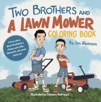 Paperback Two Brothers and a Lawnmower: Coloring Book