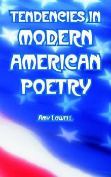 Paperback Tendencies in Modern American Poetry Book