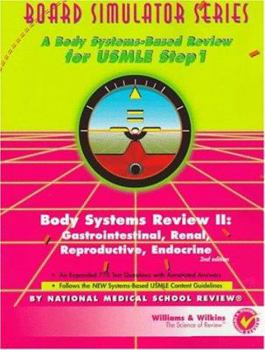 Paperback Board Simulator Series: Body Systems Review II: Gastrointestinal, Renal, Reproductive, Endocrine Book