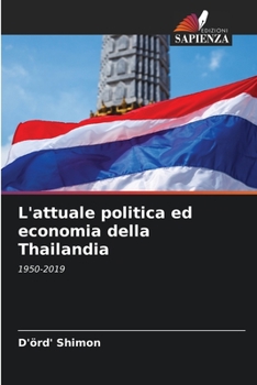 Paperback L'attuale politica ed economia della Thailandia [Italian] Book