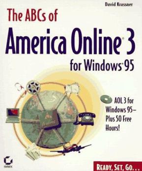 Paperback The ABCs of America Online 3 for Windows 95 Book