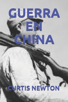 Paperback Guerra En China [Spanish] Book