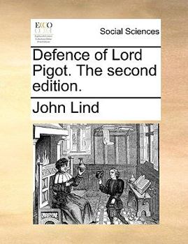 Paperback Defence of Lord Pigot. the Second Edition. Book