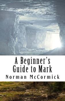 Paperback A Beginner's Guide to Mark Book