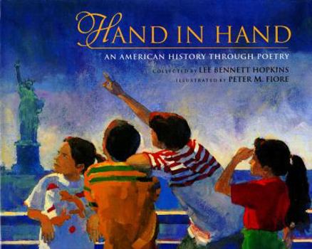 Hardcover Hand in Hand: An American History Through Poetry Book
