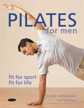 Paperback Pilates for Men: Fit for Sport, Fit for Life Book
