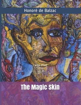 The Magic Skin: Large Print