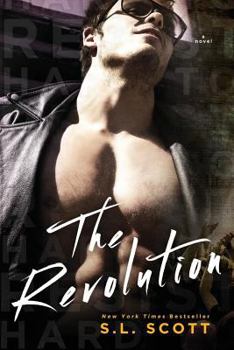 The Revolution - Book #4 of the Hard to Resist