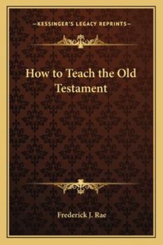 How to Teach the Old Testament