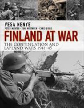 Paperback Finland at War: The Continuation and Lapland Wars 1941-45 Book