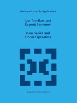 Paperback Haar Series and Linear Operators Book