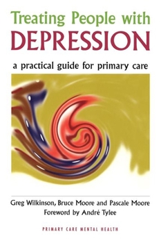 Paperback Treating People with Depression: A Practical Guide for Primary Care Book