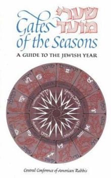 Hardcover Gates of the Seasons: Shaarei Mo-Eid: A Guide to the Jewish Year Book