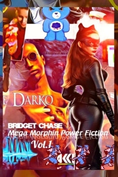 Paperback Mega Morphin Power Fiction Vol.1: 'Dat Hathaway Ass' Cover Book