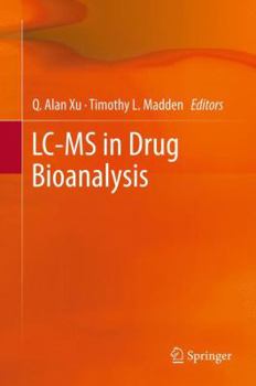 Paperback LC-MS in Drug Bioanalysis Book