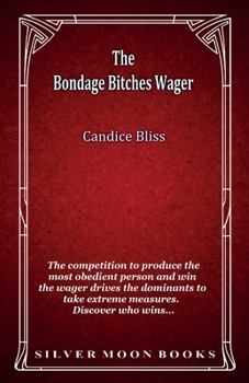 Paperback The Bondage Bitches Wager Book