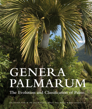 Hardcover Genera Palmarum: The Evolution and Classification of Palms Book