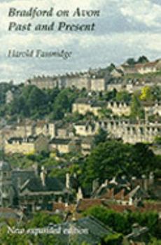 Paperback Bradford on Avon: Past and Present Book