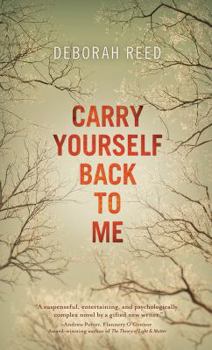 Paperback Carry Yourself Back to Me Book