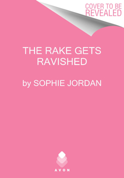 Mass Market Paperback The Rake Gets Ravished Book