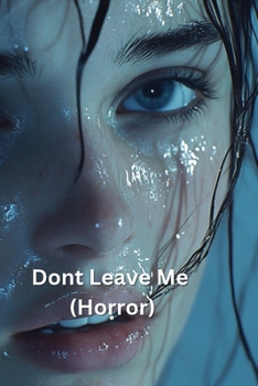 Paperback Dont Leave Me (Horror) Book