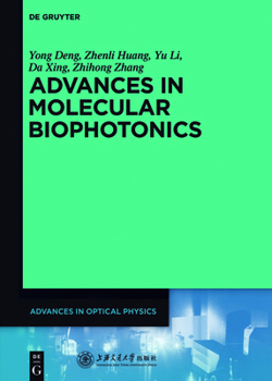 Hardcover Advances in Molecular Biophotonics Book