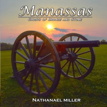 Paperback Manassas: Ghosts of Bronze and Stone Book
