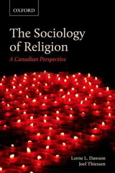 Paperback The Sociology of Religion: A Canadian Perspective Book