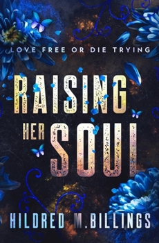 Raising Her Soul